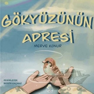 Gökyüzünün Adresi – Merve Konur – Mahlas Çocuk Yayınları kitap kapağı