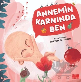 Annemin Karnında Ben – Meryem el-Haseni – Aile Yayınları kitap kapağı