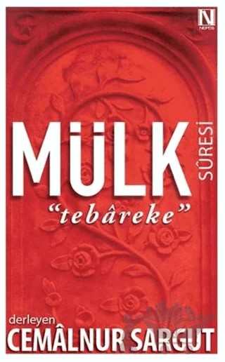 Mülk Suresi : Tebareke – Cemalnur Sargut – Nefes Yayıncılık kitap kapağı