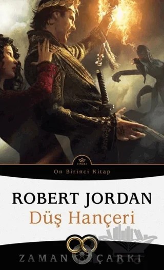 Düş Hançeri - Zaman Çarkı 11 – Robert Jordan – İthaki Yayınları kitap kapağı