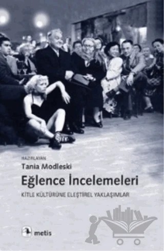 Eğlence İncelemeleri – Kolektif – Metis Yayınları kitap kapağı