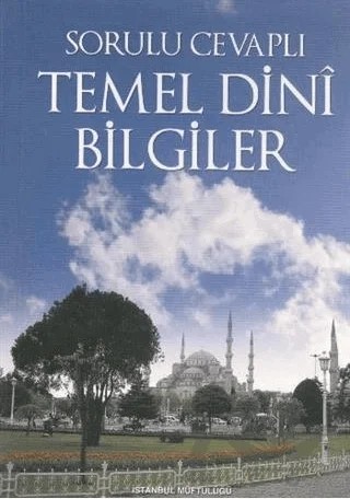 Sorulu Cevaplı Temel Dini Bilgiler – Kolektif – Türkiye Diyanet Vakfı Yayınları kitap kapağı