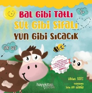 Bal Gibi Tatlı Süt Gibi Şifalı Yün Gibi Sıcacık 3’lü Set – Vildan Sert – Hayykitap kitap kapağı