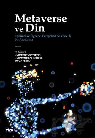 Metaverse ve Din – Kolektif – Çizgi Kitabevi Yayınları kitap kapağı