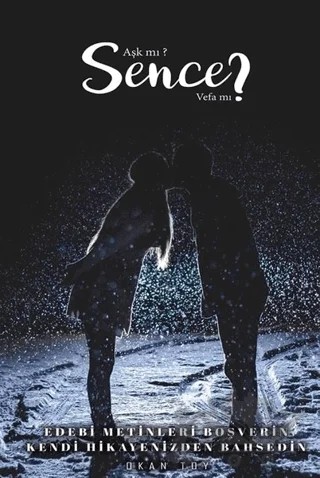 Aşk mı? Sence Vefa mı? – Okan Toy – Cinius Yayınları kitap kapağı