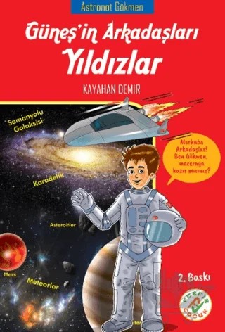 Güneş'in Arkadaşları Yıldızlar - Astronot Gökmen – Kayahan Demir – Ferfir Yayıncılık kitap kapağı