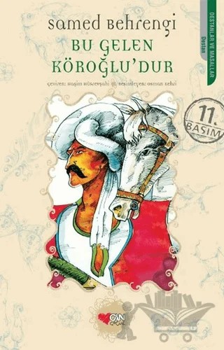 Bu Gelen Köroğlu’dur – Samed Behrengi – Can Çocuk Yayınları kitap kapağı