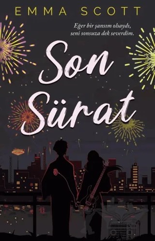 Son Sürat – Emma Scott – Lapis Kitap kitap kapağı