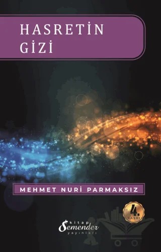Hasretin Gizi – Mehmet Nuri Parmaksız – Semender Kitap Yayınları kitap kapağı