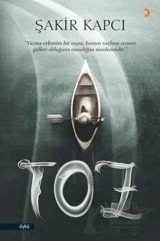 Toz – Şakir Kapcı – Cinius Yayınları kitap kapağı