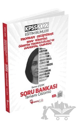 2022 KPSS Eğitim Bilimleri Program Geliştirme Sınıf Yönetimi Tamamı Çözümlü Soru Bankası – Sema Çiçek – Hoca Kafası Yayınları kitap kapağı