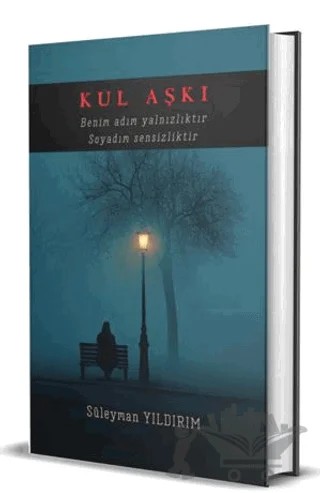 Kul Aşkı – Süleyman Yıldırım – Dionysos Yayın Group kitap kapağı