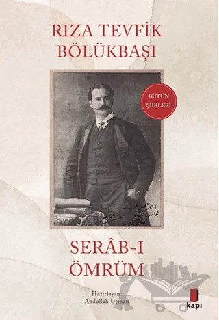 Serab-ı Ömrüm – Rıza Tevfik Bölükbaşı – Kapı Yayınları kitap kapağı