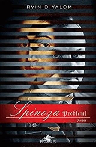 Spinoza Problemi – Irvin D. Yalom – Pegasus Yayınları kitap kapağı