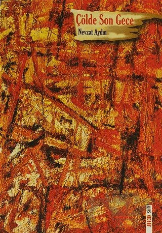 Çölde Son Gece – Nevzat Aydın – Red Yayınları kitap kapağı