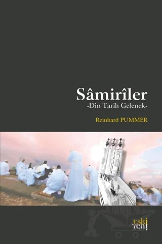 Samiriler - Din Tarih Gelenek – Reinhard Pummer – Eski Yeni Yayınları kitap kapağı