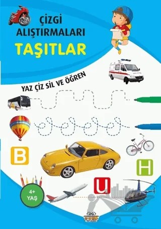 Taşıtlar - Çizgi Alıştırmaları – Emine Ulusoy – 0-6 Yaş Yayınları kitap kapağı