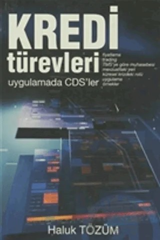 Kredi Türevleri – Haluk Tözüm – Yazarın Kendi Yayını - Haluk Tözüm kitap kapağı