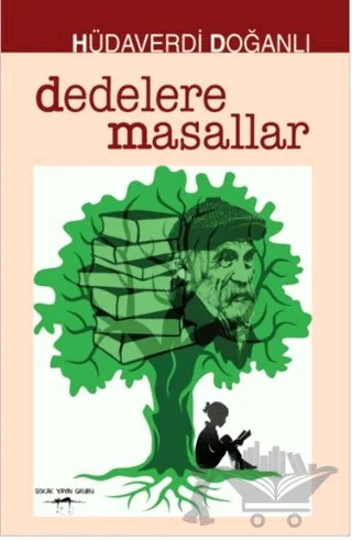 Dedelere Masallar – Hüdaverdi Doğanlı – Sokak Kitapları Yayınları kitap kapağı