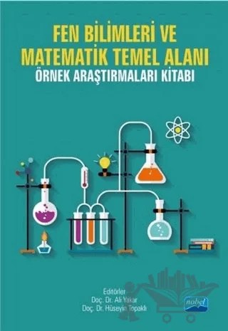 Fen Bilimleri ve Matematik Temel Alanı – Kolektif – Nobel Akademik Yayıncılık kitap kapağı