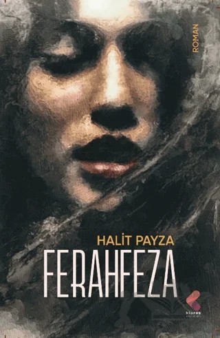 Ferahfeza – Halit Payza – Klaros Yayınları kitap kapağı