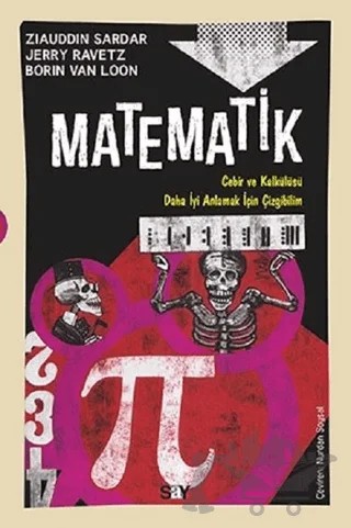 Matematik – Jerry Ravetz, Ziauddin Sardar – Say Yayınları kitap kapağı