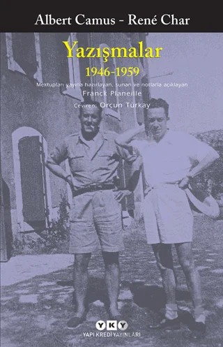Yazışmalar 1946-1959 – Albert Camus, Rene Char – Yapı Kredi Yayınları kitap kapağı