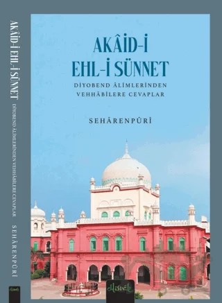 Akaid-i Ehl-i Sünnet – Seharenpuri – Misvak Neşriyat Yayınevi kitap kapağı