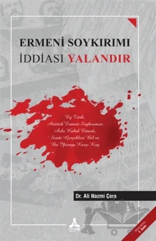 Ermeni Soykırımı İddiası Yalandır – Ali Nazmi Çora – Sonçağ Yayınları kitap kapağı