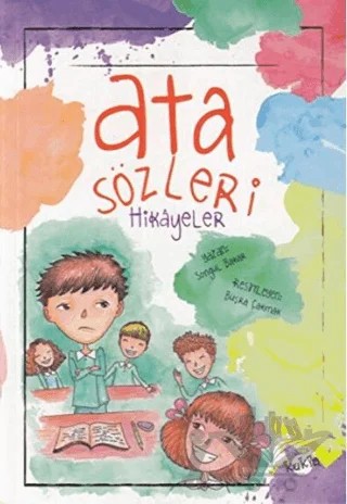 Atasözleri Hikayeler – Kolektif – Kukla Yayınları kitap kapağı