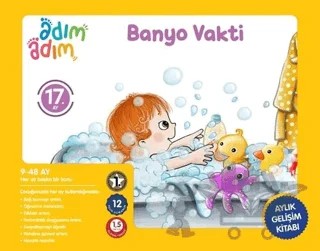 Banyo Vakti - 17. Ay Gelişim Kitabı – Kolektif – Adım Adım Bebek Eğitimi kitap kapağı