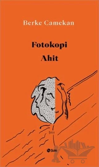 Fotokopi Ahit – Berke Camekan – Şule Yayınları kitap kapağı