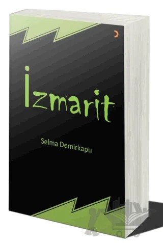 İzmarit – Selma Demirkapu – Cinius Yayınları kitap kapağı
