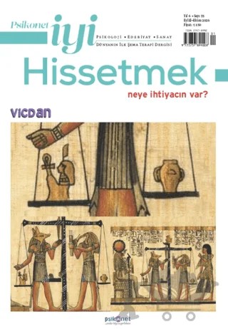 Psikonet İyi Hissetmek Sayı: 33 - Neye İhtiyacın Var? Vicdan – Psikonet Dergi kitap kapağı