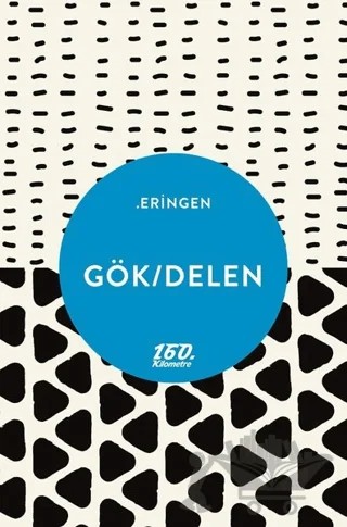 Gök/delen – Eringen – 160. Kilometre Yayınevi kitap kapağı