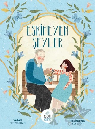Eskimeyen Şeyler – Elif Yeşildağ – Pötikare Yayıncılık kitap kapağı