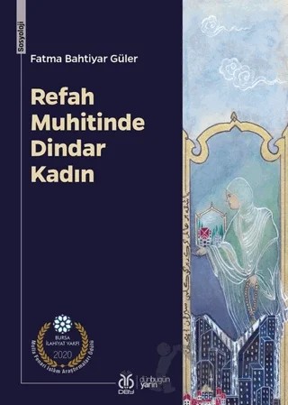 Refah Muhitinde Dindar Kadın – Fatma Bahtiyar Güler – DBY Yayınları kitap kapağı