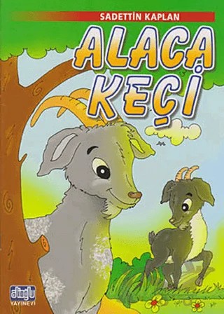 Alaca Keçi – Sadettin Kaplan – Alioğlu Yayınları kitap kapağı