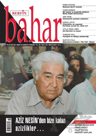 Berfin Bahar Aylık Kültür Sanat ve Edebiyat Dergisi Sayı: 315 Mayıs 2024 – Berfin Bahar Dergisi kitap kapağı