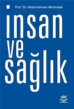 İnsan ve Sağlık – Abdurrahman Aktümsek – Nobel Yayın kitap kapağı