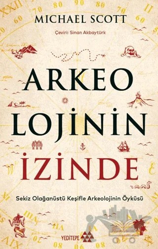 Arkeolojinin İzinde – Michael Scott – Yeditepe Yayınevi kitap kapağı