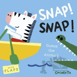 What's that Noise? SNAP! SNAP! : Guess the Animal! – Kolektif – Child's Play kitap kapağı