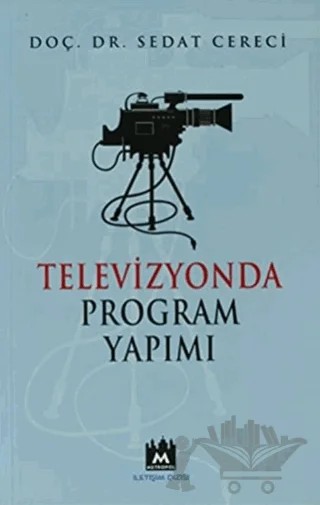 Televizyon Program Yapımı – Sedat Cereci – Metropol Yayıncılık kitap kapağı
