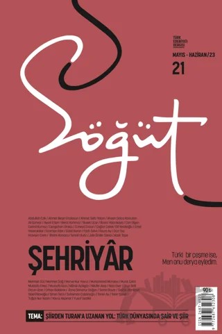 Söğüt - Türk Edebiyatı Dergisi Sayı 21 / Mayıs - Haziran 2023 – Söğüt Dergisi Yayınları kitap kapağı