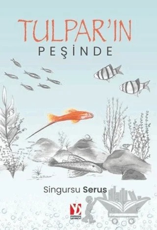 Tulpar'ın Peşinde – Singursu Serus – Yazardan Direkt Yayınevi kitap kapağı