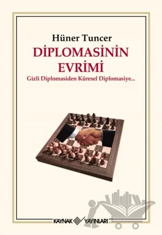 Diplomasinin Evrimi – Hüner Tuncer – Kaynak Yayınları kitap kapağı