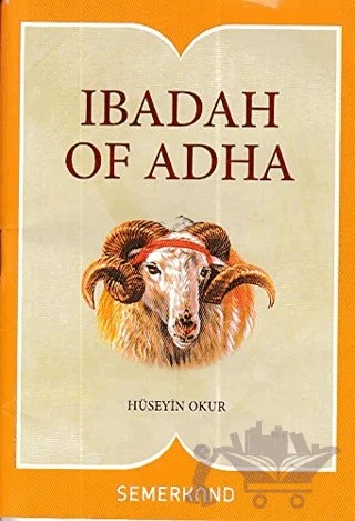 Kurban İbadeti (İngilizce) – Hüseyin Okur – Semerkand Yayınları kitap kapağı