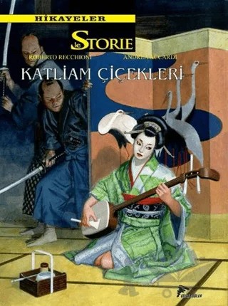 Hikayeler 8 - Katliam Çiçekleri / Friedrichstrasse – Alessandro Bilotta, Roberto Recchioni – Çizgi Düşler Yayınevi kitap kapağı