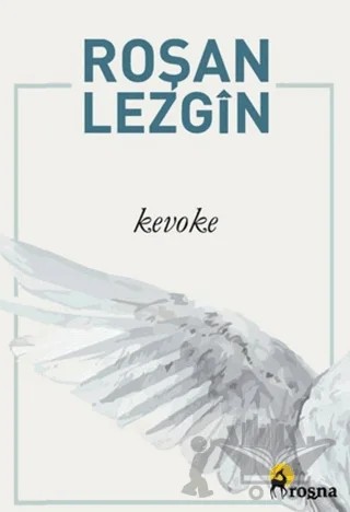 Kevoke – Roşan Lezgîn – Roşna Yayınları kitap kapağı
