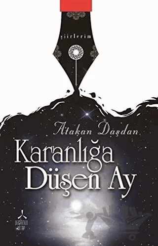 Karanlığa Düşen Ay – Atakan Daşdan – Değirmen Kitap kitap kapağı